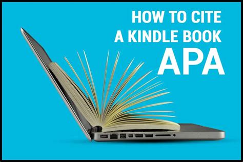 How to Cite Kindle Books: A Comprehensive Guide with Insightful Views